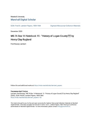 MS 76 Box 14 Notebook 15 - History of Logan County by Henry.pdf